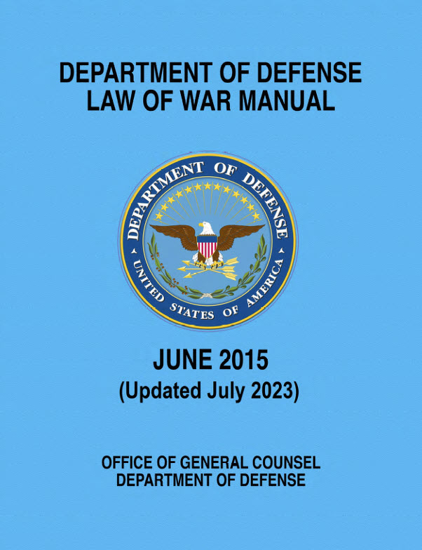 DOD LAW OF WAR MANUAL JUNE 2015 UPDATED JULY 2023